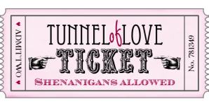Tunnel Of Love Ticket Pink